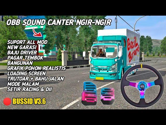 SHARE OBB BUSSID V3.6 SOUND CANTER NGIR-NGIR || SUPORT MOD