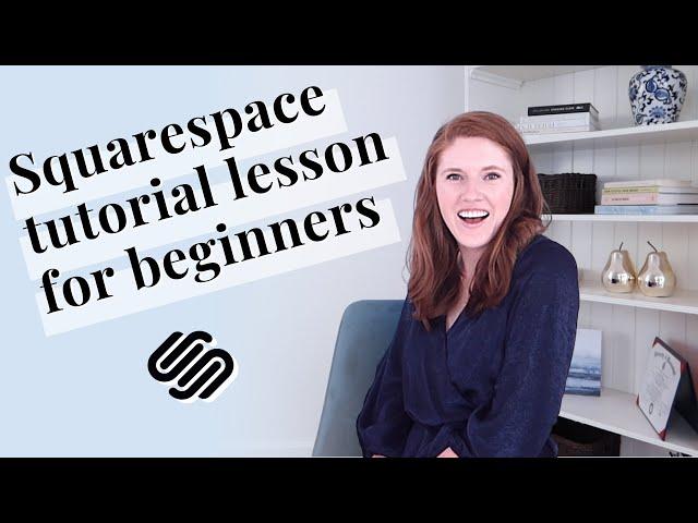 Squarespace tutorial lesson for beginners