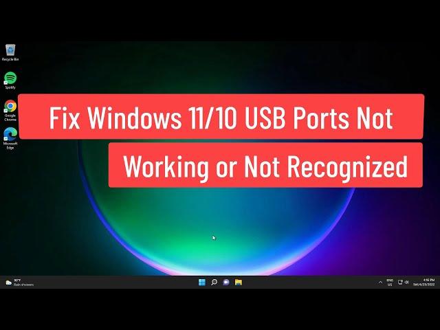 Fix Windows 11/10 USB Ports Not Working or Not Recognized