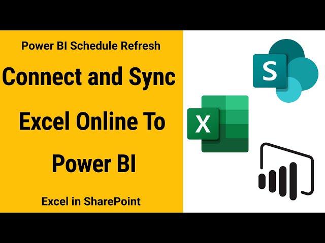 How to Connect Power BI to SharePoint Excel | Connect & Sync Excel Online to Power BI