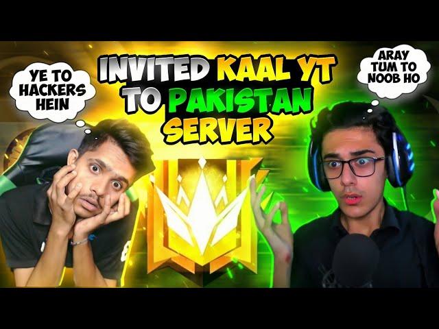 I Invited Kaal Yt To Pakistan Server | Playing Against Hackers  | Who Will Win ? | Zindabad Plays