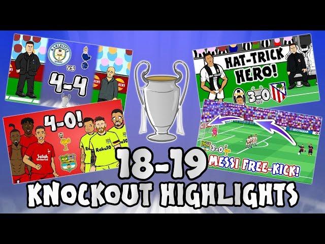 UCL KNOCKOUT STAGE HIGHLIGHTS 2018/2019 UEFA Champions League Best Games and Top Goals!