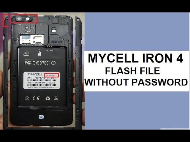 Mycell Iron 4 Flash File Without Password All Version