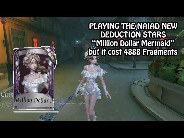 Million Dollar Mermaid but it's actually 4888 Fragments Gameplay - Identity v