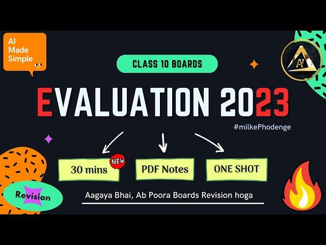  EVALUATION IN 30 MINS ONE SHOT | AI UNIT 8 | CLASS 10 CODE 417 | CBSE 2023