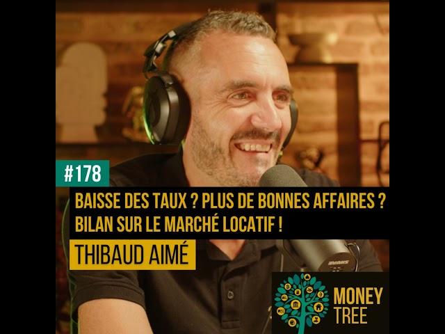 #178 - Baisse des taux ? Plus de bonnes affaires ? Bilan sur le marché locatif ! [CAPS]