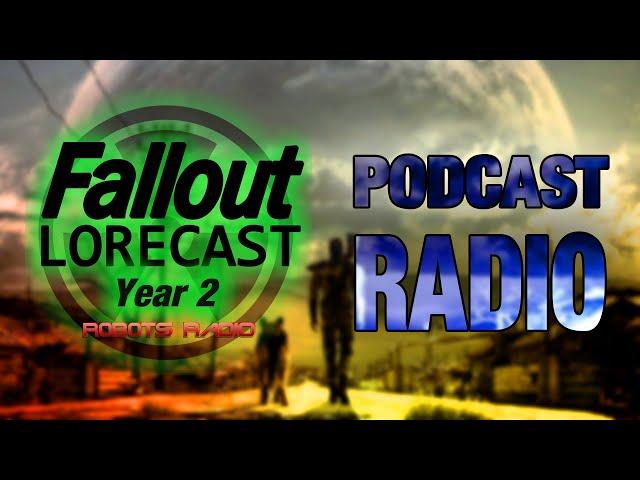 Fallout Lorecast Podcast Radio | Fallout Lore! Streaming All Day