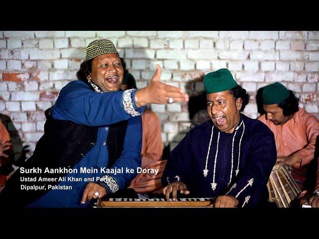 Surkh Aankhon Main Kajal - Ustad Ameer Ali Khan