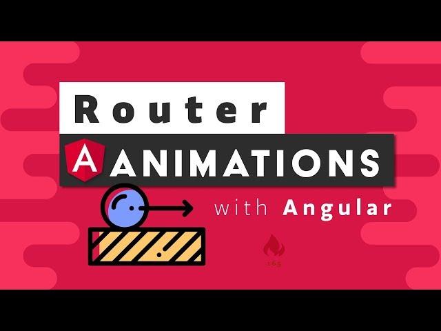 Beautiful Router Animations with Angular