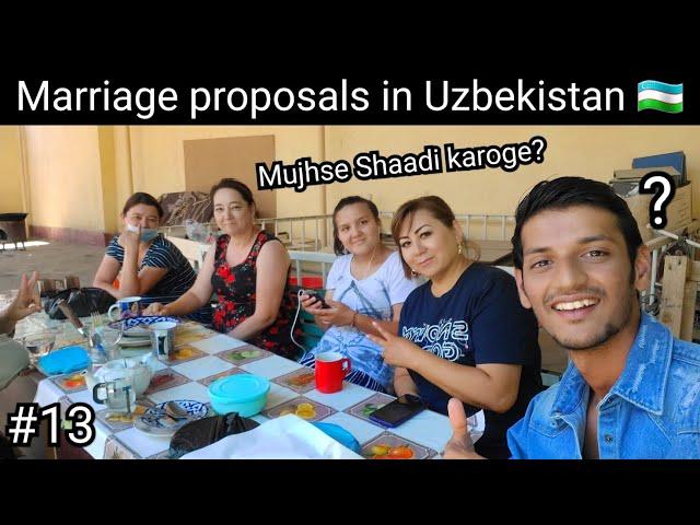 I Got MARRIAGE PROPOSALS In Uzbekistan | Indian in Uzbekistan vlog.