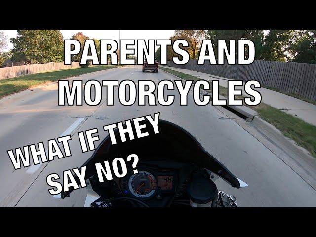 Parents And Motorcycles - What Should You Do?