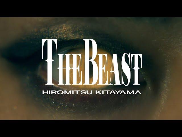 Hiromitsu Kitayama - THE BEAST (Official Music Video)