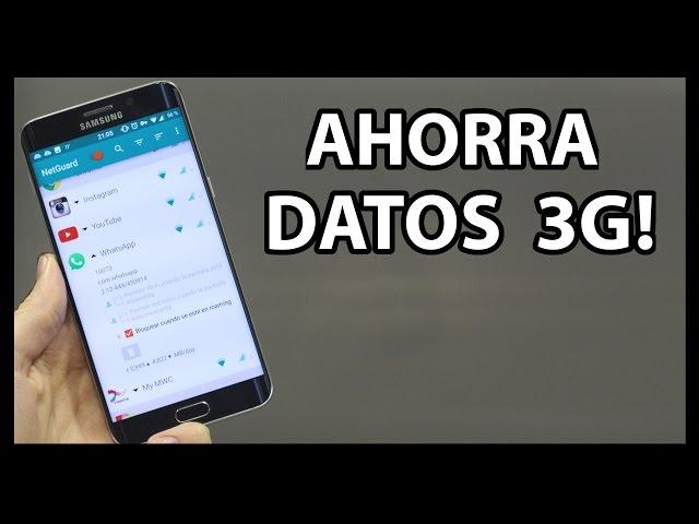 Como AHORRAR datos de INTERNET 3G en Android