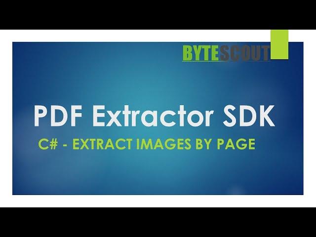 PDF Extractor SDK - C# - Extract Images by Page