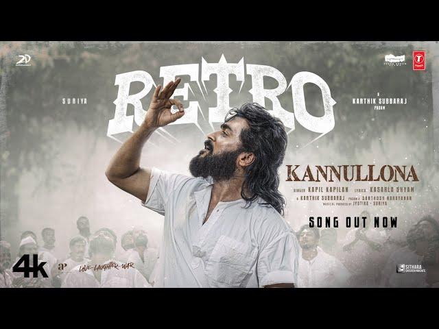 Kannullona Lyrical Video - RETRO | Suriya | Karthik Subbaraj | Pooja Hegde | Santhosh Narayanan