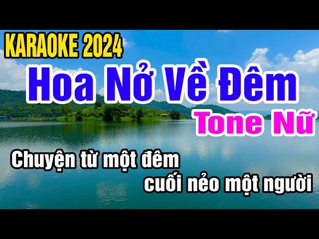 Hoa Nở Về Đêm Karaoke Tone Nữ Nhạc Sống gia huy beat