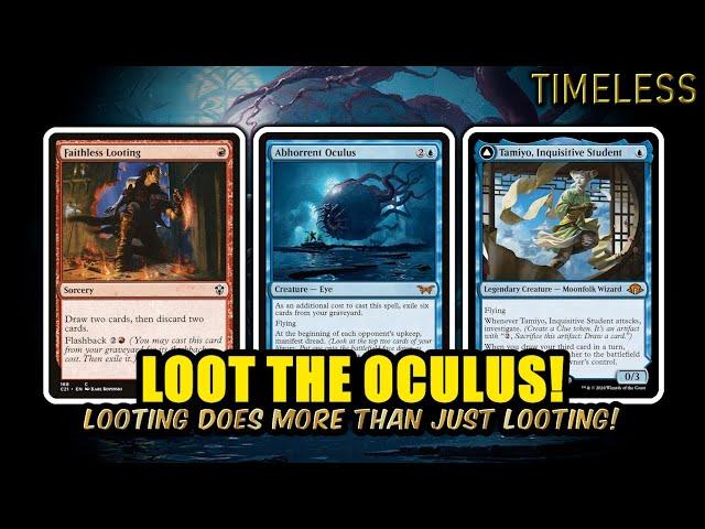 Amazing Looting Synergy With Oculus And Tamiyo! Grixis Looting Oculus | Timeless BO3 | MTG Arena