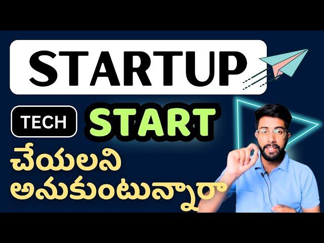 How to start Startup [Telugu] | Tech Startup Guidance in Telugu | Vamsi Bhavani