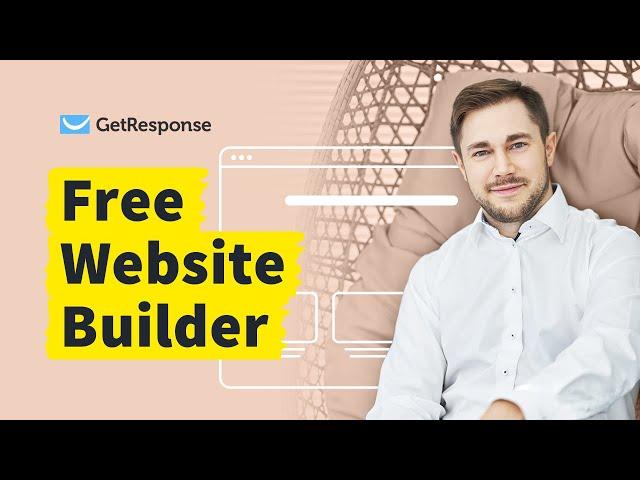 Build your website FOR FREE with GetResponse's Website Builder!