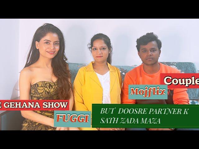 THE GEHANA SHOW | PARTNER CHANGE K SATH BHI KAM KARTE HAI | SHOOT SAB K SATH HOTA HAI | SHOOTS