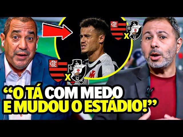 VASCO E COUTINHO PASSAM VERGONHA! Mídia Esportiva DETONA MEDO do Rival para enfrentar o Flamengo