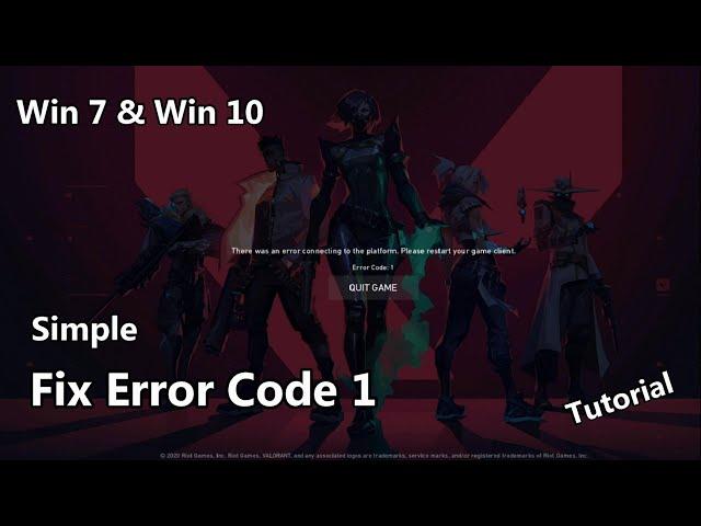 How to fix Valorant Error Code 1? - simple fix Win7 & Win10