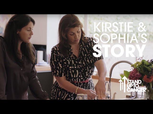 Kirstie and Sophia's Story | Breast Cancer | Stand Up To Cancer