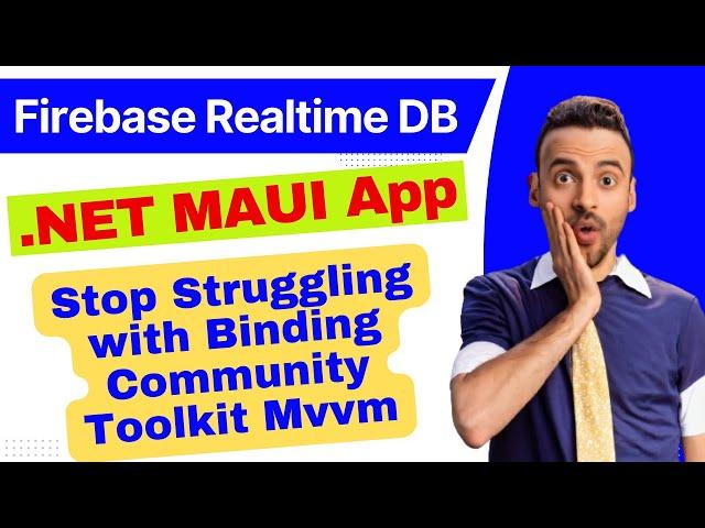 List Binding with CommunityToolkit Mvvm in .NET MAUI with Firebase db