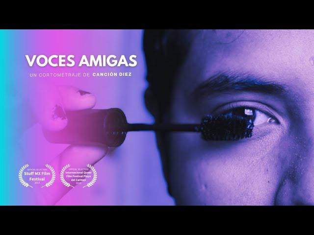 Voces amigas | Cortometraje mexicano contra la discriminación LGBTIQ+ | Canción Diez