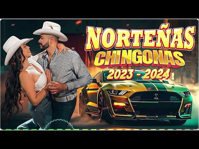 Las Norteñas Más Chingonas del 2024 Norteñas Mix  Cumbias norteñas 2024