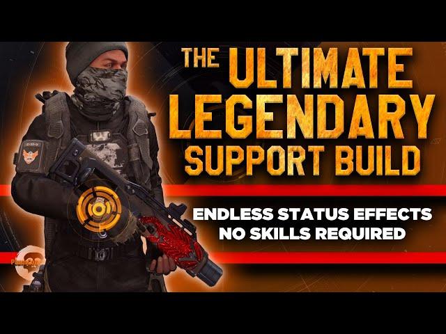 THE ULTIMATE LEGENDARY SUPPORT BUILD! OFF META STATUS EFFECTS WITH NO COOLDOWNS! Division 2 - TU13.2