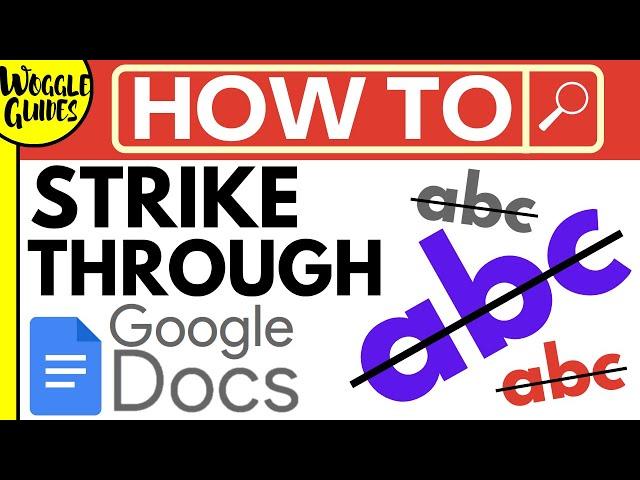 How to strikethrough on Google Docs