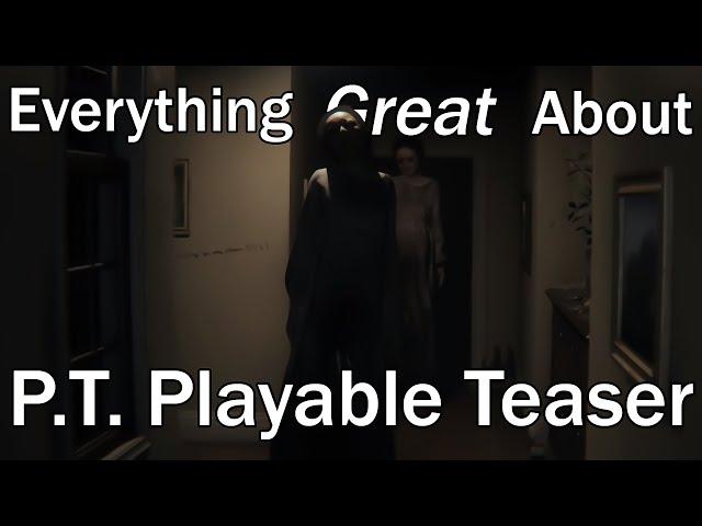 Everything GREAT About Hideo Kojima's P.T. Playable Teaser!