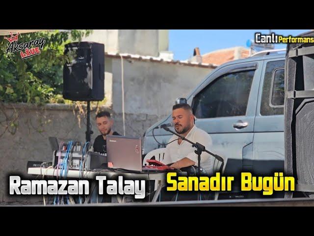 Ramazan Talay Sanadır Bugün 2024 [ Aranan Şarkı ]