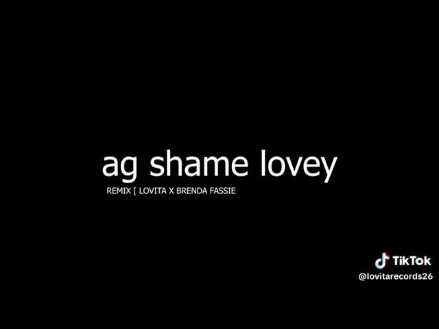 ag shame lovey [ remix ]