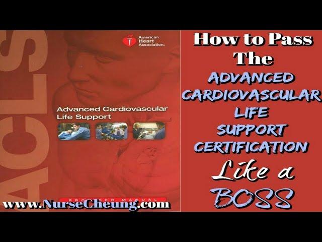 ACLS CERTIFICATION - IMPORTANT TIPS TO PASS THE ACLS CERTIFICATION LIKE A BOSS QUICK GUIDE