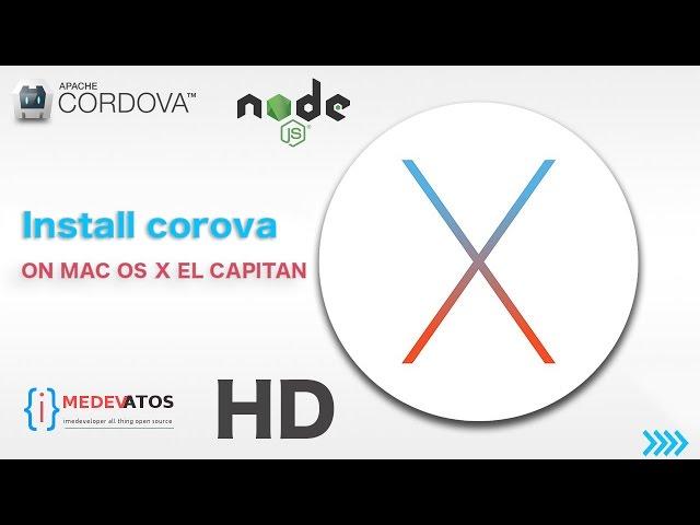 How to Install Cordova Using npm on MAC OS X EL CAPITAN and OS SIERRA