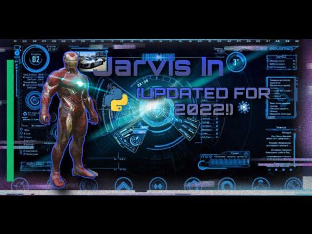 Jarvis In Python Part 1 (UPDATED FOR 2022! Check the description)