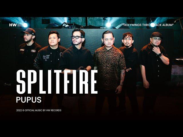 SPLITFIRE - PUPUS (Music Video)