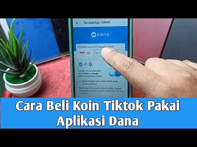 Cara Beli Koin Tiktok Pakai Aplikasi Dana