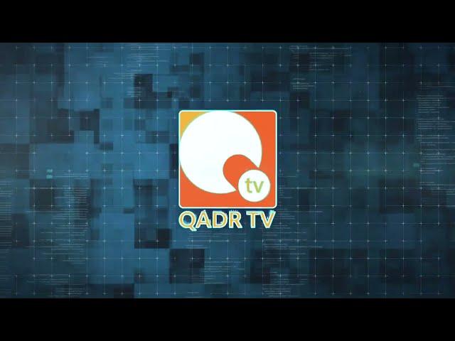 Qadr TV - With Mind and Soul