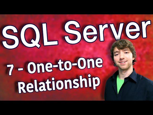 SQL Server 7 - One-to-One Relationship