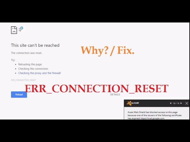 Chrome 'This site can't be reached' The connection was reset (ERR_CONNECTION_RESET) Why ?