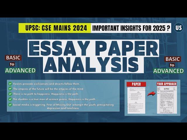 Analysing ESSAY PAPER | Mains 2024 | Insights for 2025 | Don't Lose the Most Precious Marks