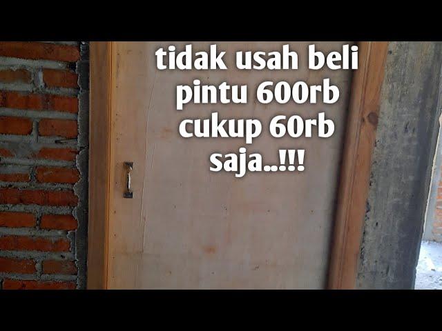 cara membuat pintu dari triplek