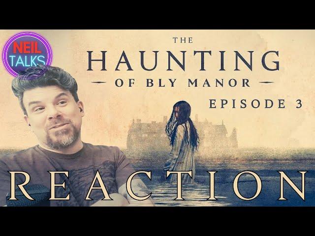 THE HAUNTING OF BLY MANOR Reaction - 1x03 The Two Faces - Part One - What's Peter Quint All About?