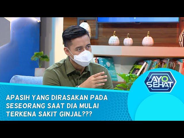 Memelihara Kesehatan Ginjal Sejak Dini | AYO SEHAT