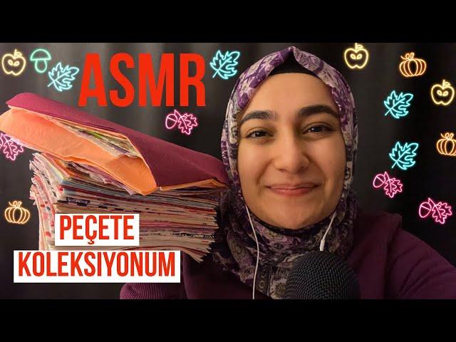 ASMR Peçete Koleksiyonum | ASMR Show and tell | ASMR Türkçe | ASMR Koleksiyon