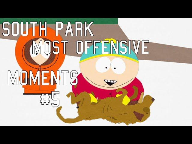 South Park Best Moments | Funny moments, Dark Humor, Offensive jokes | Part 5