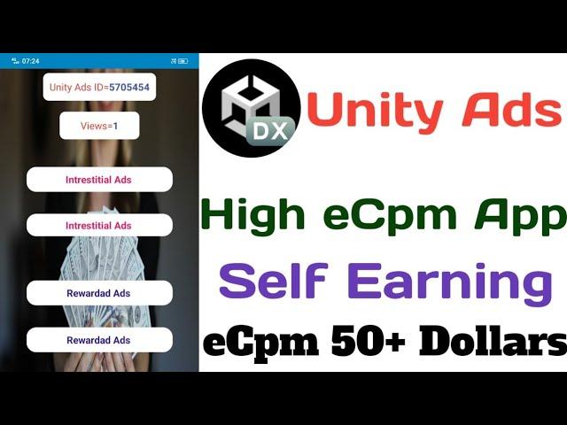 unity ads high ecpm self click app | unity ads self earning app | unity ads ecpm self click apps |